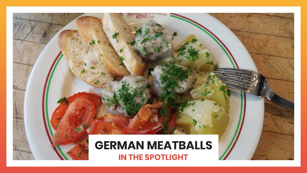 German Meatballs - May 10, 2020