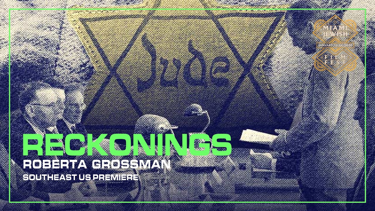 RECKONINGS Trailer | Miami Jewish Film Festival 2023