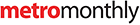Metro Monthly